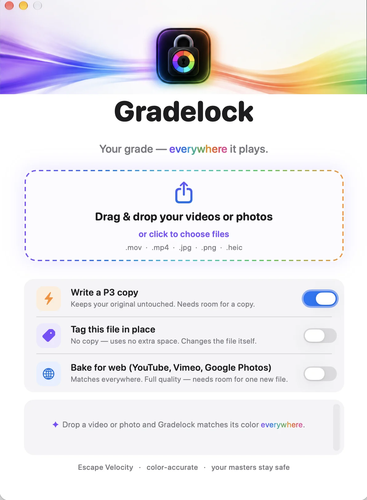 The Gradelock app window on macOS: a drag-and-drop zone for videos and photos, with switches for Write a P3 copy, Tag this file in place, and Bake for web